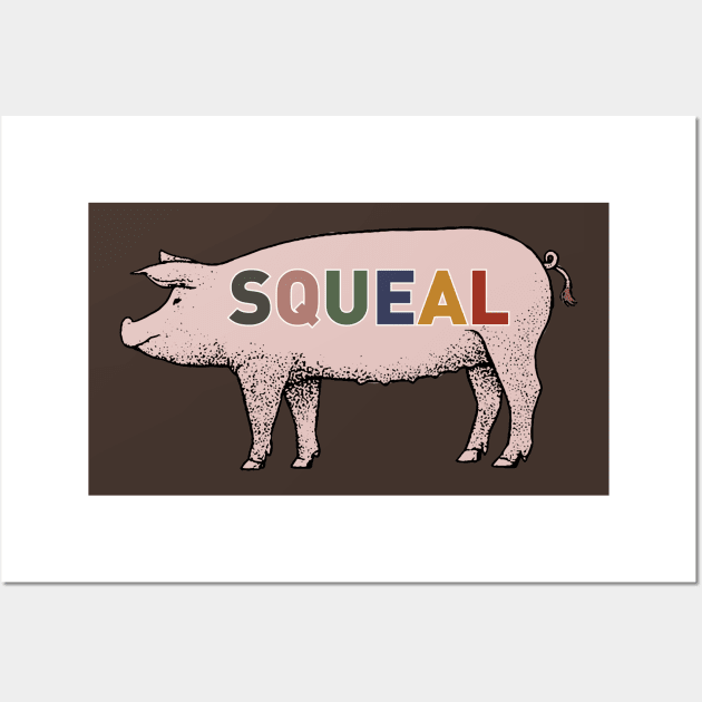 SQUEAL little piggy Wall Art by Eugene and Jonnie Tee's